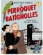 Le Perroquet des Batignolles : 1. L'énigmatique Monsieur Schmutz