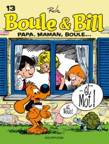 Couverture de l'album Boule & Bill (dès 2000) - 13. Papa, Maman, Boule ... et moi !