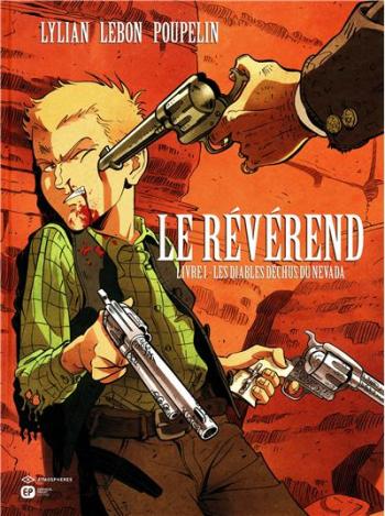 Couverture de l'album Le Révérend - 1. Les diables déchus du Nevada