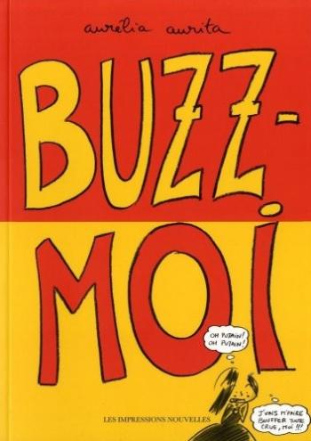 Couverture de l'album Buzz-moi (One-shot)