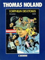 Thomas Noland 3. L'orphelin des étoiles