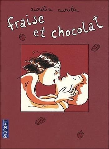 Couverture de l'album Fraise et Chocolat - 1. Tome 1