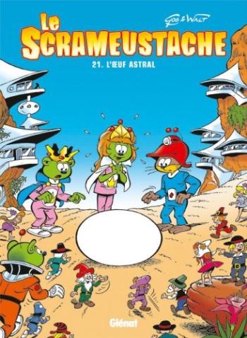 Couverture de l'album Le Scrameustache - 21. L'oeuf astral