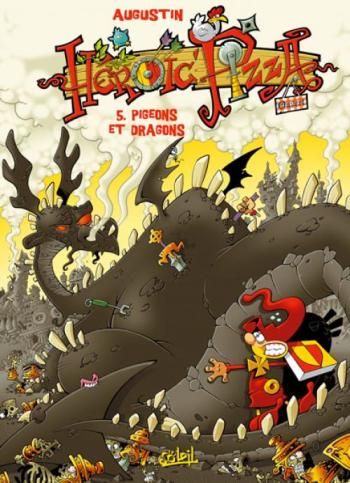 Couverture de l'album Heroic Pizza - 5. Pigeons et dragons