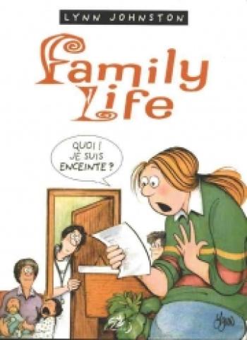 Couverture de l'album Family life - 2. Quoi ! Je suis enceinte ?