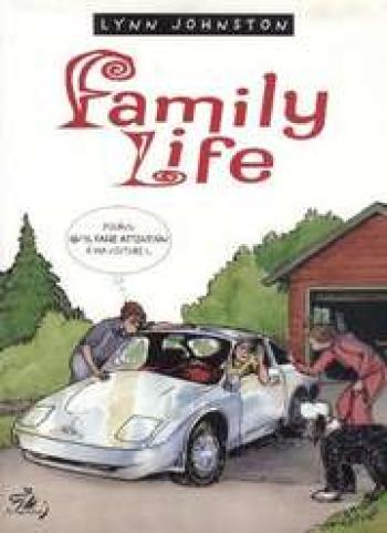 Couverture de l'album Family life - 3. Pourvu qu'il fasse attention à ma voiture !..