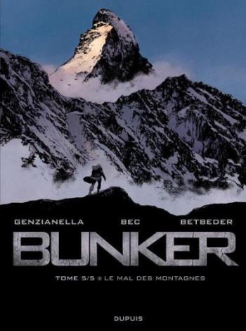 Couverture de l'album Bunker - 5. Le Mal des montagnes