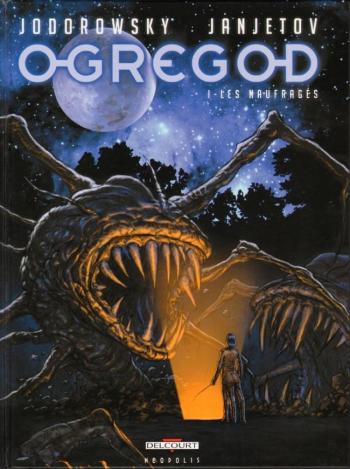 Couverture de l'album Ogregod - 1. Les Naufragés