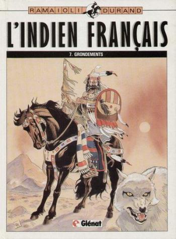 Couverture de l'album L'Indien français - 7. Grondements