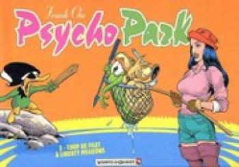 Couverture de l'album Psycho Park - 3. Coup de filet à Liberty Meadows