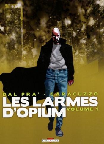 Couverture de l'album Les larmes d'opium - 1. Tome 1