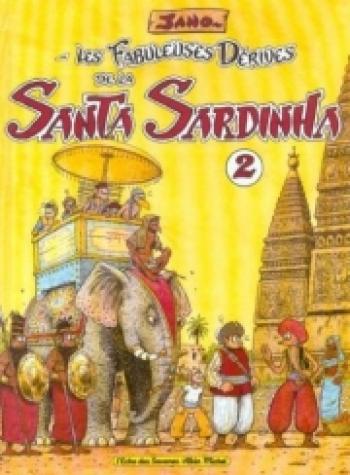 Couverture de l'album Les fabuleuses dérives de la Santa Sardinha - 2. Tome 2