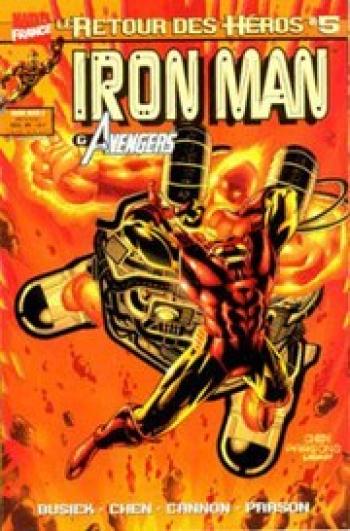 Couverture de l'album Iron Man (Retour des héros) - 5. Dans la fournaise