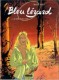 Bleu lézard : 4. Le sourire du loup