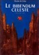 Le Bibendum céleste : 1. Premier Tome