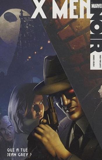 Couverture de l'album Marvel Noir - 2. X-Men - Qui a tué Jean Grey ?