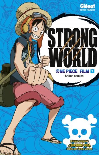 Couverture de l'album One Piece (films) - Strong World - 1. Tome 1