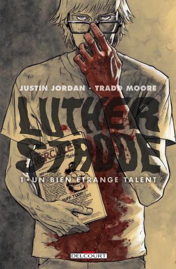 Couverture de l'album Luther Strode - 1. Un bien étrange talent