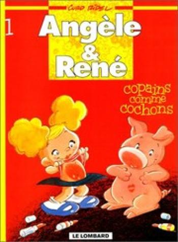 Couverture de l'album Angèle et René - 1. Copains comme cochon