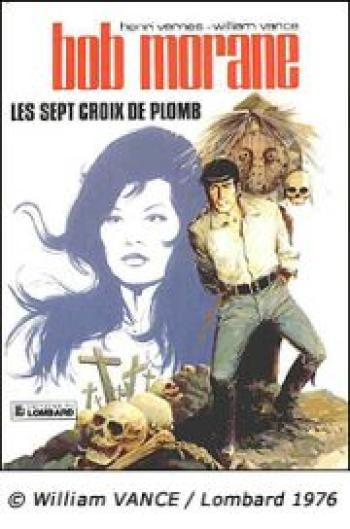 Couverture de l'album Bob Morane (Le Lombard) - 3. Les Sept Croix de plomb