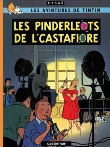 Couverture de l'album Tintin (En langues régionales et étrangères) - 21. Les Pinderleots de l'Castafiore (picard)