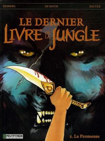 Couverture de l'album Le Dernier Livre de la jungle - 2. La Promesse