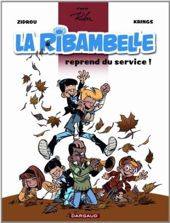 Couverture de l'album La Ribambelle - 7. La Ribambelle reprend du service !