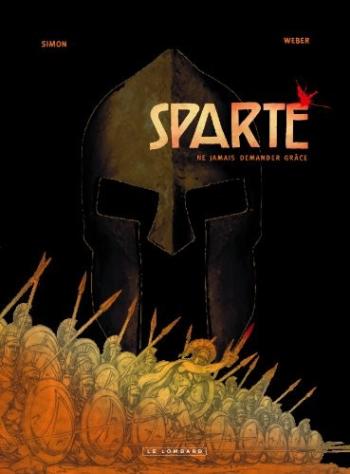 Couverture de l'album Sparte - 1. Ne jamais demander grâce