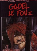 Gadel le fou 2. L'esprit du prince