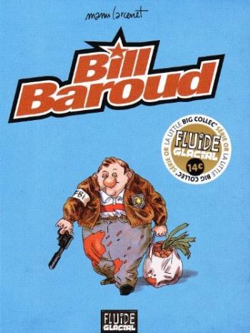 Couverture de l'album Bill Baroud - INT. Bill Baroud, Intégrale tome 1 à 4