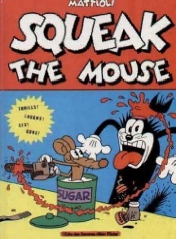 Couverture de l'album Squeak the Mouse - 1. Squeak The Mouse