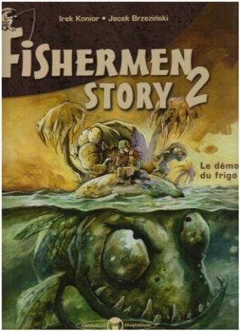 Couverture de l'album Fishermen Story - 2. Le démon du bateau