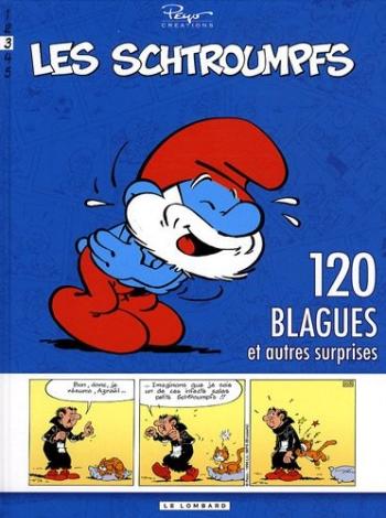 Couverture de l'album Les Schtroumpfs (Gags) - 3. 120 blagues de Schtroumpfs