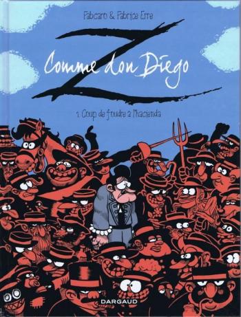 Couverture de l'album Z comme Don Diego - 1. Coup de foudre à l'Hacienda