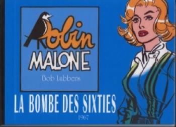 Couverture de l'album Robin Malone - 1. La bombe des sixties 1967