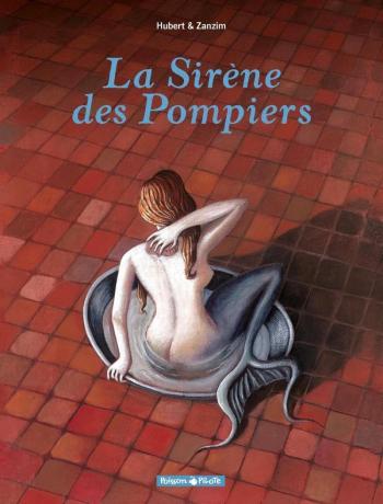 Couverture de l'album La sirène des pompiers (One-shot)