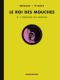 Le roi des mouches : 2. L'origine du monde