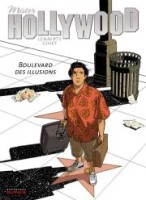 Mister Hollywood 1. Boulevard des illusions