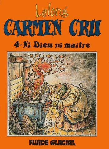 Couverture de l'album Carmen Cru - 4. Ni Dieu ni maître