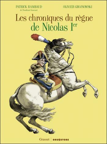 Couverture de l'album Les chroniques du règne de Nicolas 1er (One-shot)
