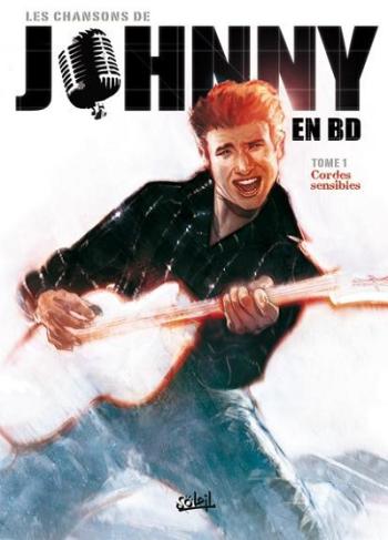 Couverture de l'album Les chansons de Johnny en BD - 1. Cordes sensibles