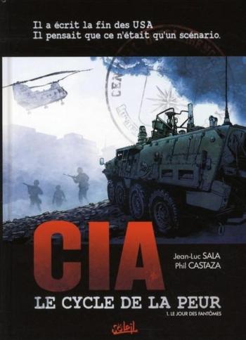 Couverture de l'album CIA - Le cycle de la peur - 1. Le jour des fantômes