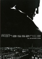Renaissance : La disparition (One-shot)