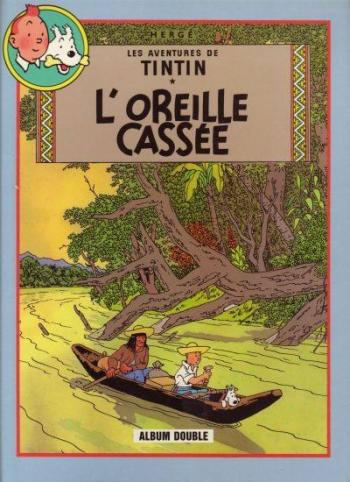 Couverture de l'album Tintin (France Loisirs - album double) - 4. L'oreille cassée / Coke en stock