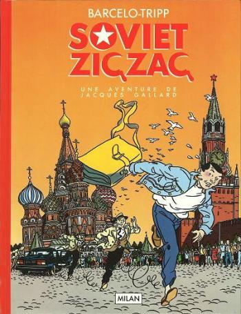 Couverture de l'album Une aventure de Jacques Gallard - 2. Soviet Zig Zag