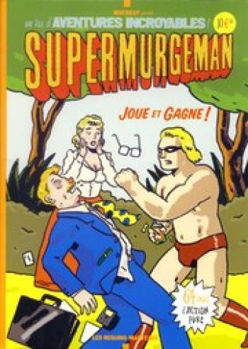 Couverture de l'album Supermurgeman - HS. Joue Et Gagne !