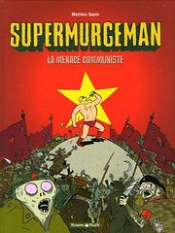 Couverture de l'album Supermurgeman - 2. La menace communiste