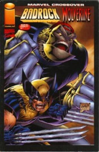 Couverture de l'album Marvel Crossover - 1. Badrock/Wolverine