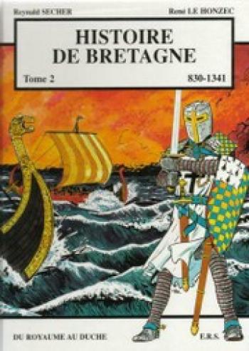 Couverture de l'album Histoire de Bretagne - 2. Du royaume au duché