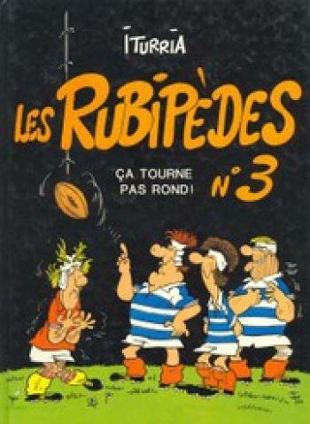 Couverture de l'album Les Rubipèdes - 3. Ca tourne pas rond !